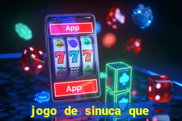 jogo de sinuca que ganha dinheiro no pix